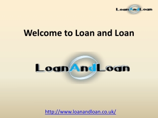 Loan and Loan Uk - Secured and Unsecured Loan