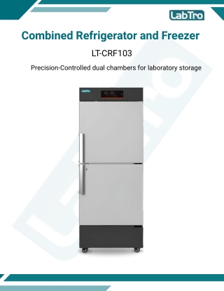Combined Refrigerator and Freezer LT-CRF103 - Lab refrigerator freezer