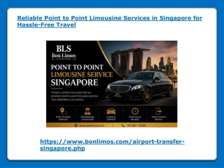 Reliable Point to Point Limousine Services in Singapore for Hassle-Free Travel