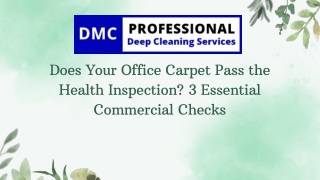 Does Your Office Carpet Pass the Health Inspection 3 Essential Commercial Checks