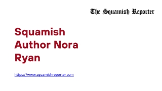 Squamish Author Nora Ryan - www.squamishreporter.com