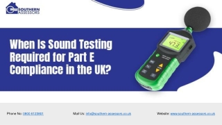 When Is Sound Testing Required for Part E Compliance in the UK