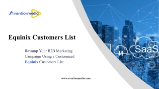 Access the Verified Equinix Customers List for Targeted B2B Outreach