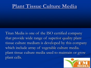 Plant Tissue Culture Media - Titan Media