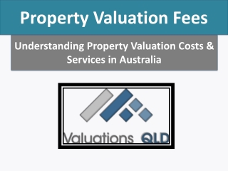 Property Valuation Fees & Valuation Services QLD