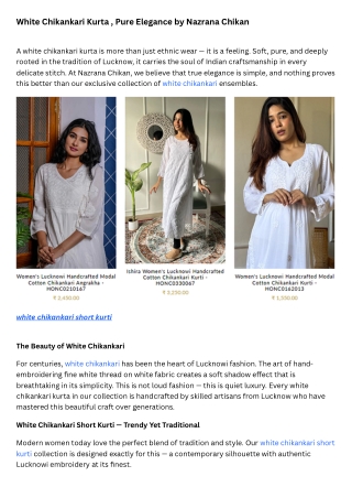 White Chikankari Kurta , Pure Elegance by Nazrana Chikan