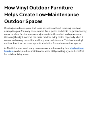 How Vinyl Outdoor Furniture Helps Create Low-Maintenance Outdoor Spaces