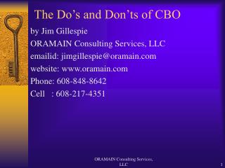 The Do’s and Don’ts of CBO