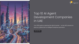 Top 10 AI Agent Development Companies in UAE