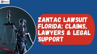 Zantac Lawsuit Florida: Claims, Lawyers & Legal Support