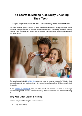 The Secret to Making Kids Enjoy Brushing Their Teeth