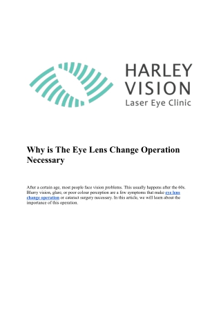 Why is The Eye Lens Change Operation Necessary