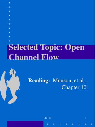 Selected Topic: Open Channel Flow