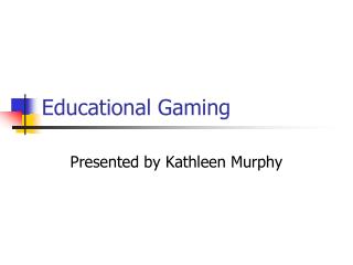 Educational Gaming
