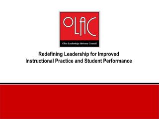 Redefining Leadership for Improved Instructional Practice and Student Performance