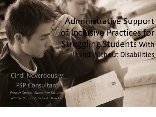 Administrative Support of Inclusive Practices for Struggling Students With and Without Disabilities
