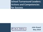 School Turnaround Leaders: Actions and Competencies for Success
