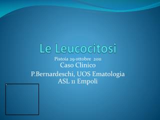 Le Leucocitosi