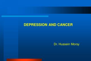 DEPRESSION AND CANCER