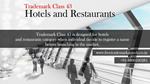 Trademark Class 43 | Hotels and Restaurants