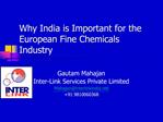 Why India is Important for the European Fine Chemicals Industry