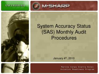 System Accuracy Status (SAS) Monthly Audit Procedures