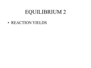EQUILIBRIUM 2