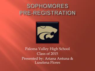 Sophomores Pre-Registration