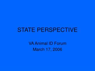 STATE PERSPECTIVE