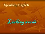 Speaking English