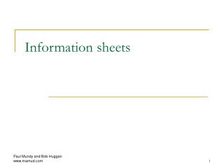 Information sheets