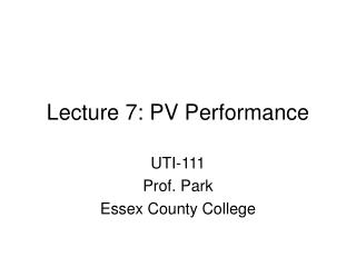 Lecture 7: PV Performance