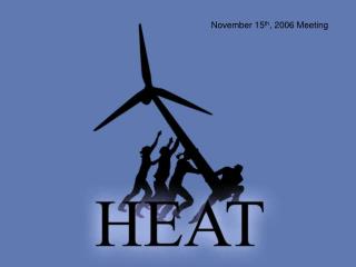 November 15 th , 2006 Meeting