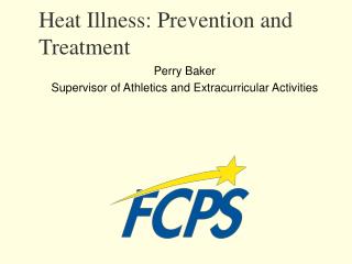 Heat Illness: Prevention and Treatment