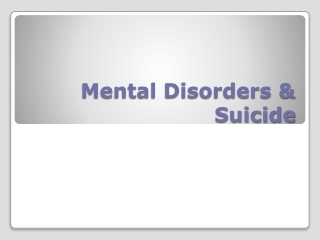 Mental Disorders & Suicide