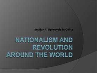 Nationalism and Revolution Around the World