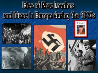 Rise of New Leaders and Ideas in Europe during the 1930s