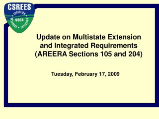 Update on Multistate Extension and Integrated Requirements (AREERA Sections 105 and 204)