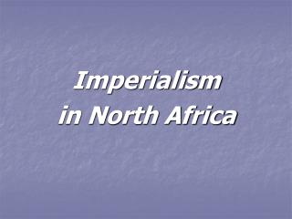 Imperialism in North Africa