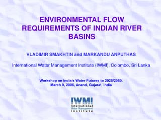 ENVIRONMENTAL FLOW REQUIREMENTS OF INDIAN RIVER BASINS