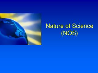 Nature of Science (NOS)
