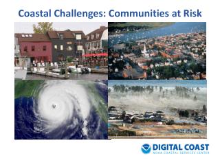 Coastal Challenges: Communities at Risk