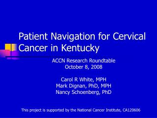 Patient Navigation for Cervical Cancer in Kentucky
