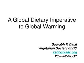 A Global Dietary Imperative to Global Warming