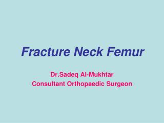 Fracture Neck Femur