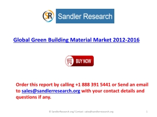 2016 Global Green Building Material Industry Analyzed and Fo