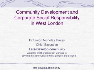 Community Development and Corporate Social Responsibility in West London