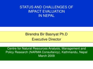 STATUS AND CHALLENGES OF IMPACT EVALUATION IN NEPAL