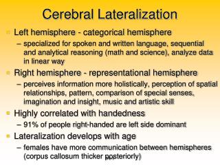 Cerebral Lateralization