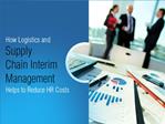 Supply Chain Interim Management – Effective Tool to Reduce H